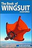 The Book Of Wingsuit English Edition
