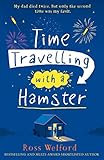 Time Travelling With A Hamster English Edition