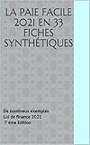 La Paie Facile 2019 En 32 Fiches Synthtiques De Nombreux Exemples Loi De Finances 2019 5 Me Dition