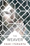 The Weaver