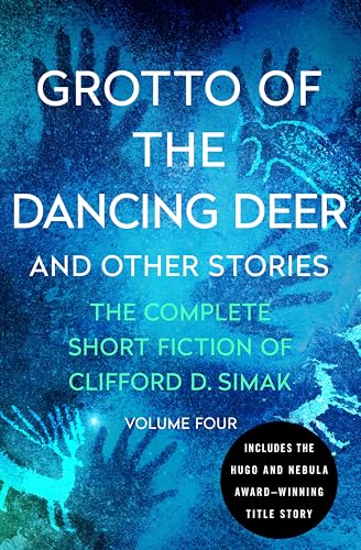 Grotto of the Dancing Deer and Other Stories book cover