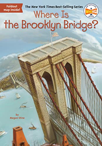 Where Is the Brooklyn Bridge? (By: Megan Stine,John Hinderliter) cover