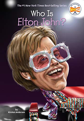 Who Is Elton John? (By: Kirsten Anderson) cover