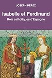 Isabelle Et Ferdinand Rois Catholiques Despagne