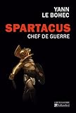 Spartacus, Chef De Guerre