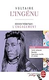 L'ing%C3%A9nu (edition P%C3%A9dagogique) : Dossier Th%C3%A9matique : L'engagement (classiques P%C3%A9dago)