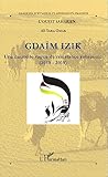 Gdam Izik Une Nouvelle Vague De Rsistance Sahraouie 20102015 Louest Saharien T 11