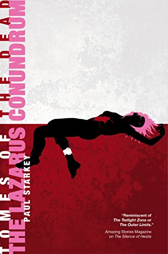 The Lazarus Conundrum (By: PaulStarkey) cover