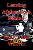 Leaving Afghanistan Behind English Edition