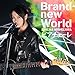 Brand-new World/ピアチェーレ