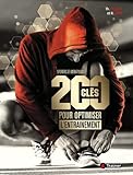 200 Cl%C3%A9s Pour Optimiser L'entra%C3%AEnement : Sportifs En Entra%C3%AEneurs