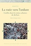 La Ru%C3%A9e Vers L%E2%80%99ordure (espace Et Territoires)