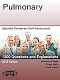 Pulmonary Specialty Review And Selfassessment Statpearls Review Series Book 197 English Edition