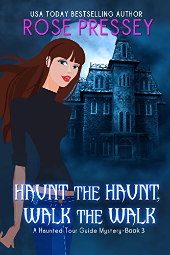 Haunt the Haunt, Walk the Walk book cover