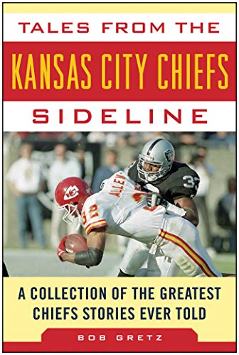 Tales from the Kansas City Chiefs Sideline book cover