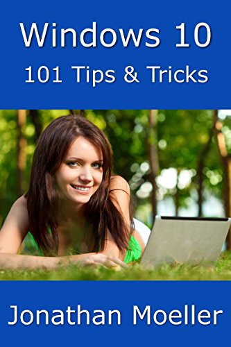 Windows 10: 101 Tips & Tricks book cover