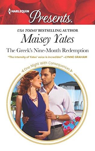 The Greek's Nine-Month Redemption (By: Maisey Yates) cover