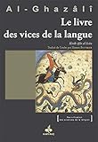 Le Livre Des Vices De La Langue Revivification Des Sciences De La Religion