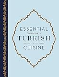 Essential Turkish Cuisine English Edition