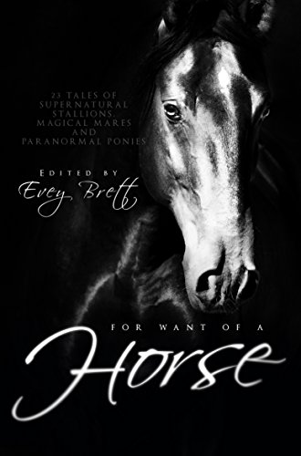 For Want of a Horse cover