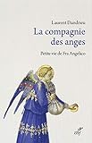 La Compagnie Des Anges Histoire