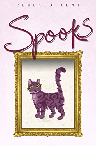 Spooks: The Diary of Jeanie Morris (As: Rebecca Kent) cover