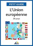 Lunion Europenne 28 Pays Petit Guide T 15