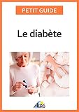 Le Diabte Adopter Le Bon Rgime Alimentaire Pour Affronter Cette Maladie Petit Guide T 361