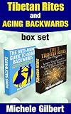 Tibetan Rites And Aging Backwards Kabbalahtarotantiagingmindfulnessaging Backwardsaging Well Aging Gracefully Antiaging English Edition