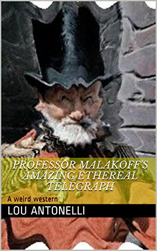 Professor Malakoff's Amazing Ethereal Telegraph book cover