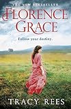 Florence Grace The Richard Judy Bestselling Author English Edition