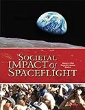 Societal Impact Of Spaceflight English Edition