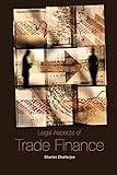 Legal Aspects Of Trade Finance English Edition