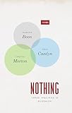 Nothing Three Inquiries In Buddhism Trios English Edition