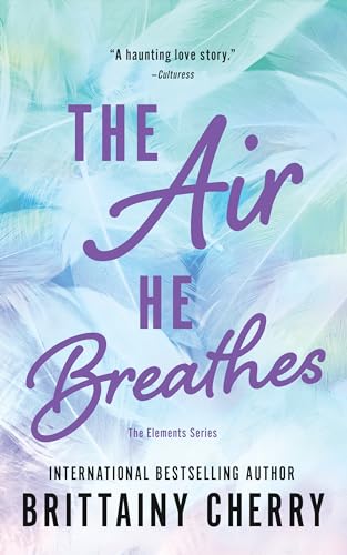 The Air He Breathes book cover