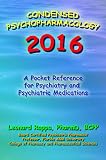 Condensed Psychopharmacology 2016 A Pocket Reference For Psychiatry And Psychotropic Medications English Edition