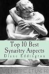 Top 10 Best Synastry Aspects (Star Synastry Book 2)