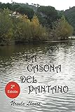 La Casona Del Pantano Spanish Edition
