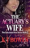 The Actuarys Wife A Rural English Mystery The Calculated Risk Book 2 English Edition