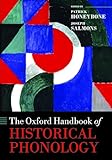 The Oxford Handbook Of Historical Phonology Oxford Handbooks English Edition
