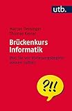 Brckenkurs Informatik Was Sie Vor Vorlesungsbeginn Wissen Sollten German Edition