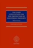 The Paris Convention For The Protection Of Industrial Property A Commentary English Edition