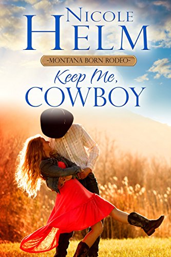 Keep Me, Cowboy book cover
