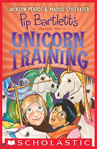 Pip Bartlett's Guide to Unicorn Training book cover