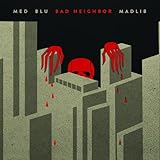 Bad Neighbor (2015)