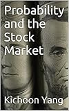 Probability And The Stock Market