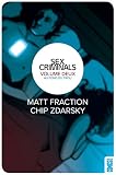 Sex Criminals   Tome 02 : Au Fond Du Trou