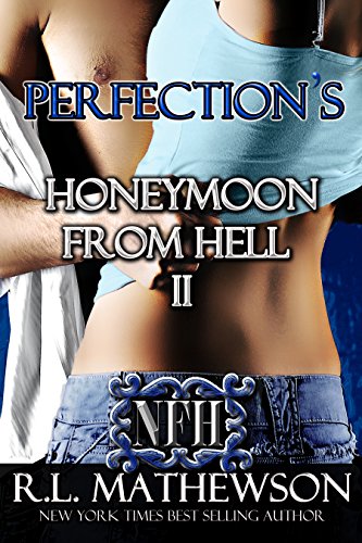 Honeymoon from Hell II / Perfection's Honeymoon from Hell cover