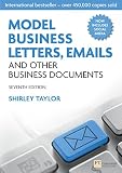 Model Business Letters Emails And Other Business Documents English Edition