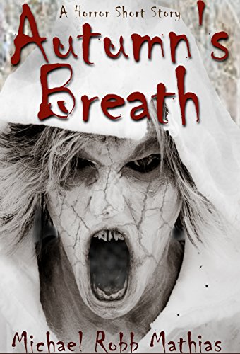 Autumn's Breath (As: Michael Robb) cover